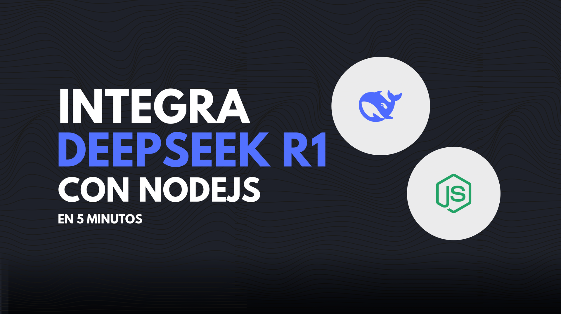 Integra DeepSeek R1 con NodeJS en 5 minutos